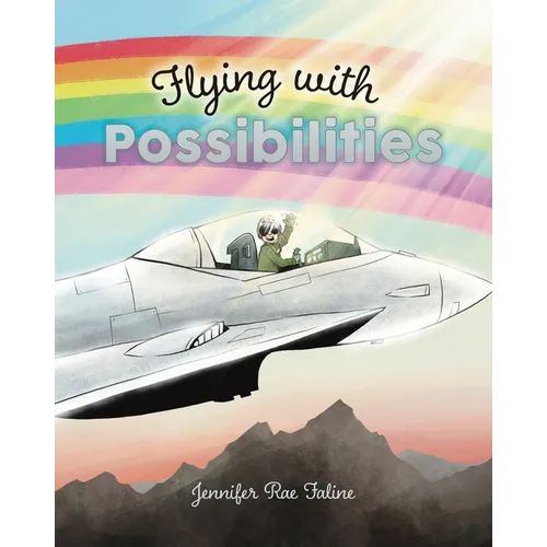 Flying with Possibilities - Paperback