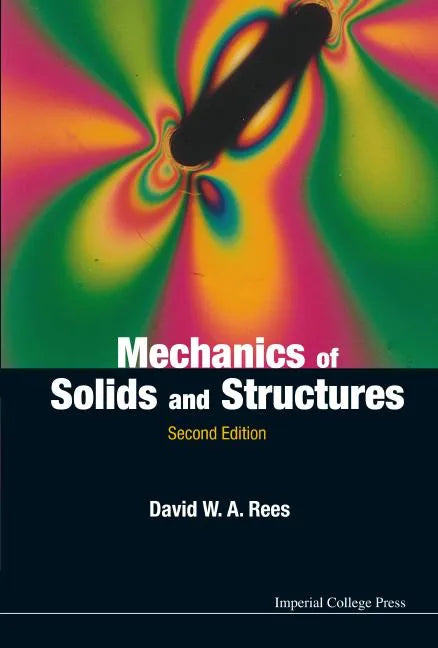 Mechanics of Solids and Structures (2nd Edition) - Paperback