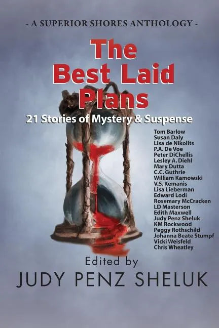 The Best Laid Plans: 21 Stories of Mystery & Suspense - Paperback