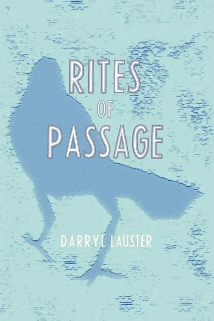 Rites of Passage - Paperback