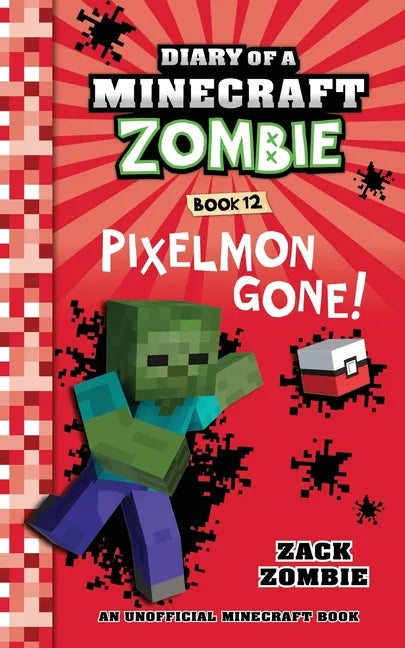 Diary of a Minecraft Zombie, Book 12: Pixelmon Gone! - Paperback