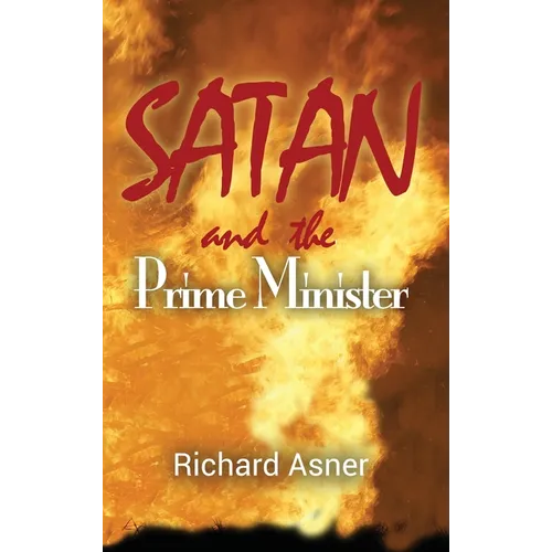 Satan and the Prime Minister - Hardcover