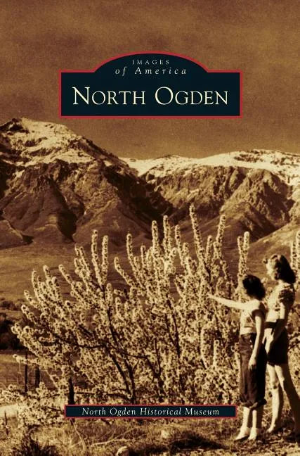 North Ogden - Hardcover