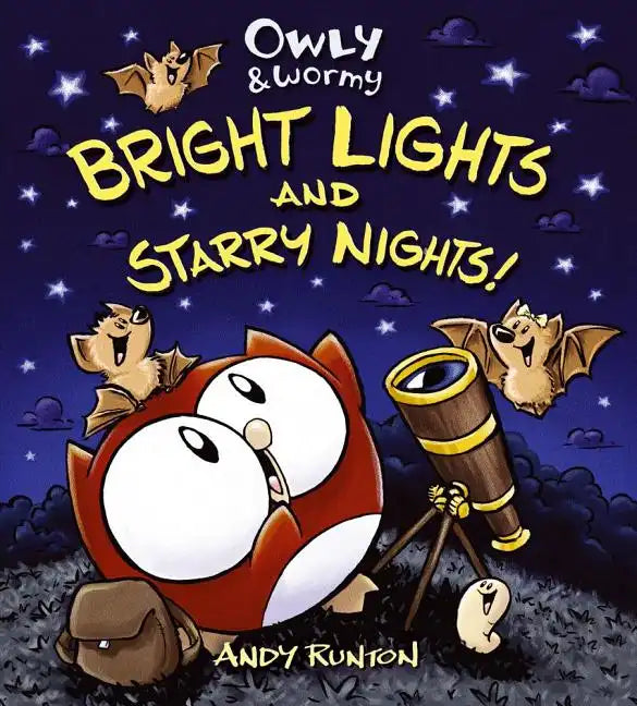 Owly & Wormy: Bright Lights and Starry Nights! - Hardcover