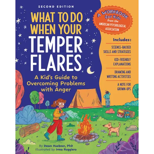 What to Do When Your Temper Flares, 2nd Edition: A Kid's Guide to Overcoming Problems with Anger - Paperback
