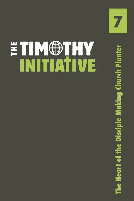 The Heart of the Disciple Making Church Planter - Paperback