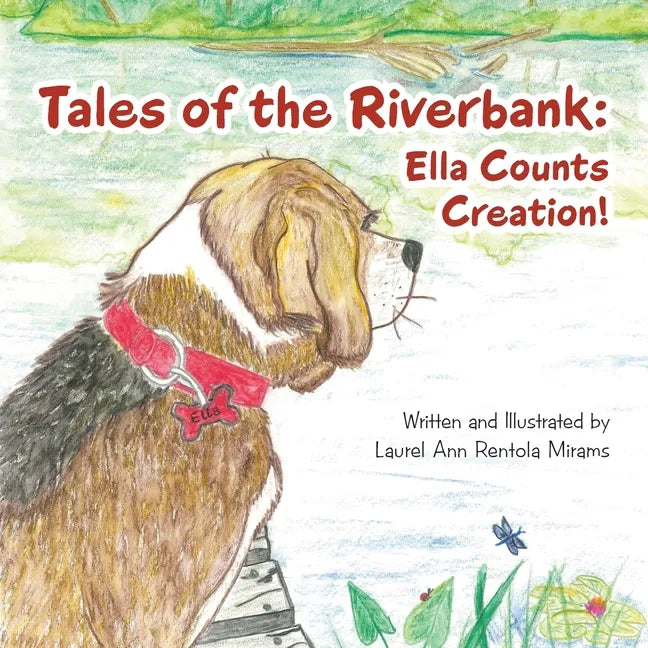 Tales of the Riverbank: Ella Counts Creation! - Paperback
