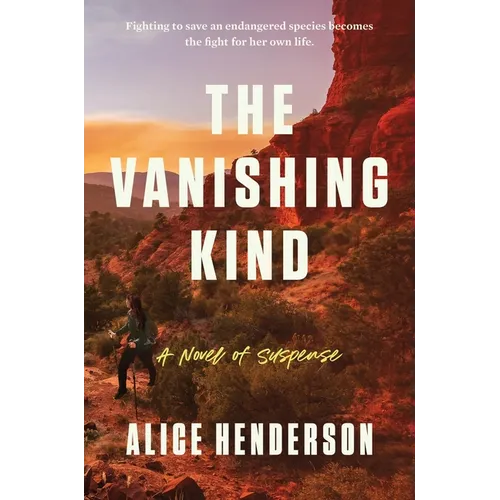 The Vanishing Kind: A Novel of Suspense - Hardcover