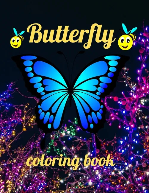 Butterfly coloring book: Butterfly coloring book, Beautiful Butterflies Coloring Book, Creative Haven Butterflies Flights of Fancy Coloring Boo - Paperback