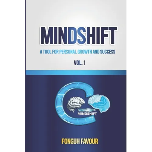 Mindshift: A Tool for Personal Growth and Success - Paperback