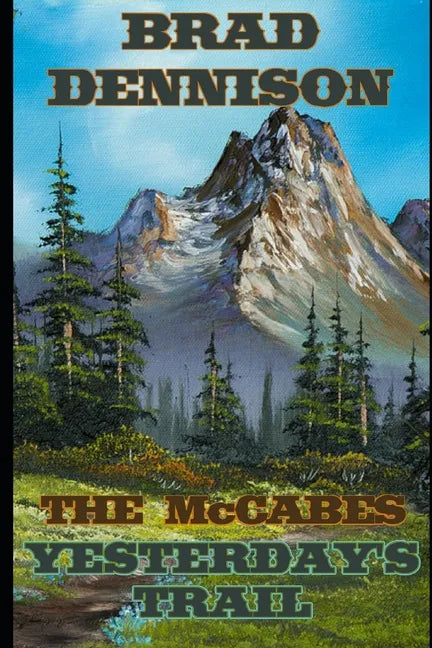 Yesterday's Trail - Paperback