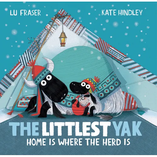 The Littlest Yak: Home Is Where the Herd Is - Hardcover