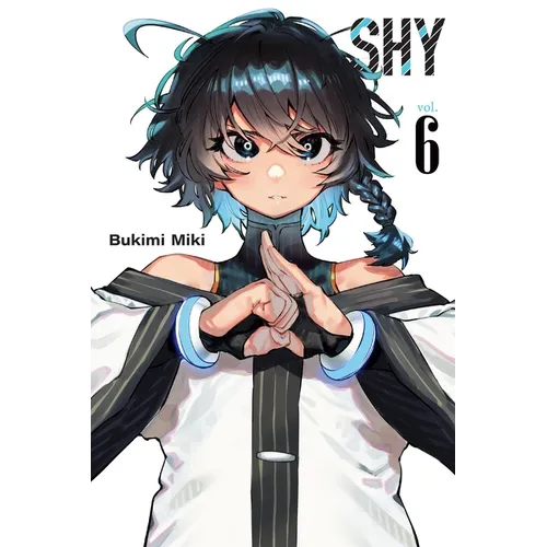 Shy, Vol. 6: Volume 6 - Paperback