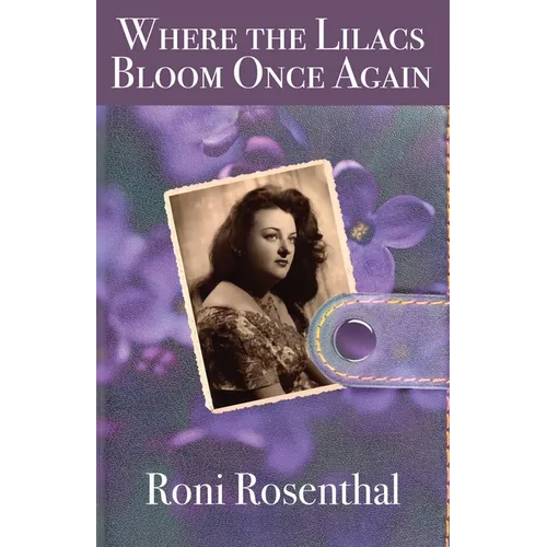 Where the Lilacs Bloom Once Again: Friddie's story - Paperback