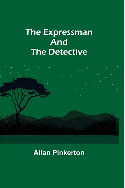 The Expressman and the Detective - Paperback