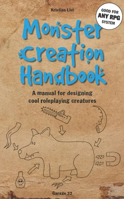 Monster Creation Handbook: A manual for designing cool roleplaying creatures - Paperback