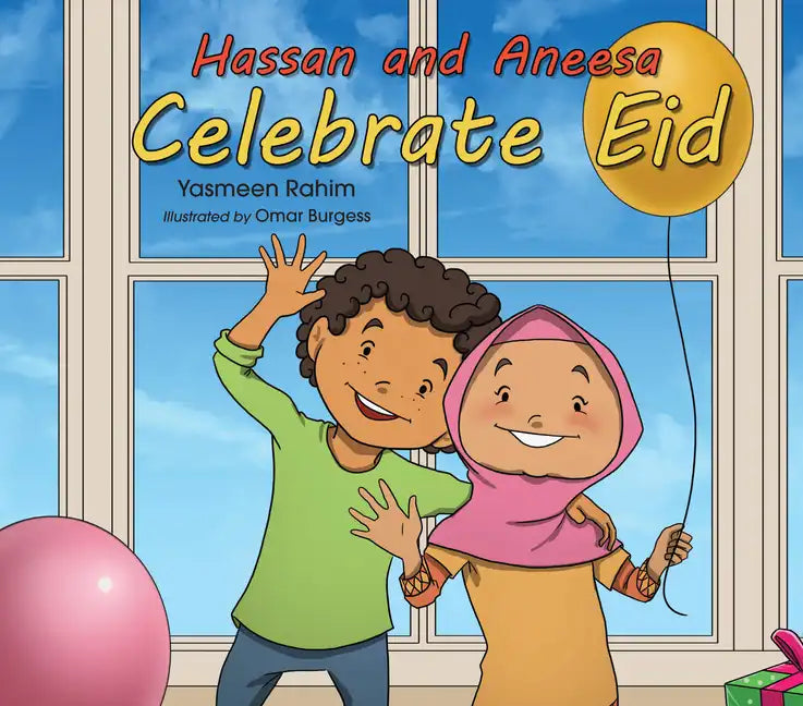 Hassan & Aneesa Celebrate Eid - Paperback