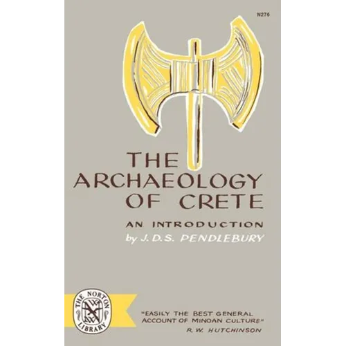 The Archaeology of Crete: An Introduction - Paperback