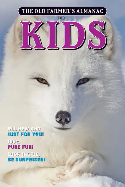 The Old Farmer's Almanac for Kids, Volume 10 - Paperback