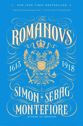 The Romanovs: 1613-1918 - Paperback
