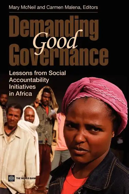 Demanding Good Governance: Lessons from Social Accountability Initiatives in Africa - Paperback