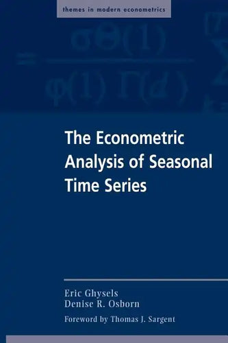 The Econometric Analysis of Seasonal Time Series - Paperback