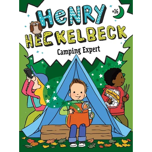 Henry Heckelbeck Camping Expert - Paperback