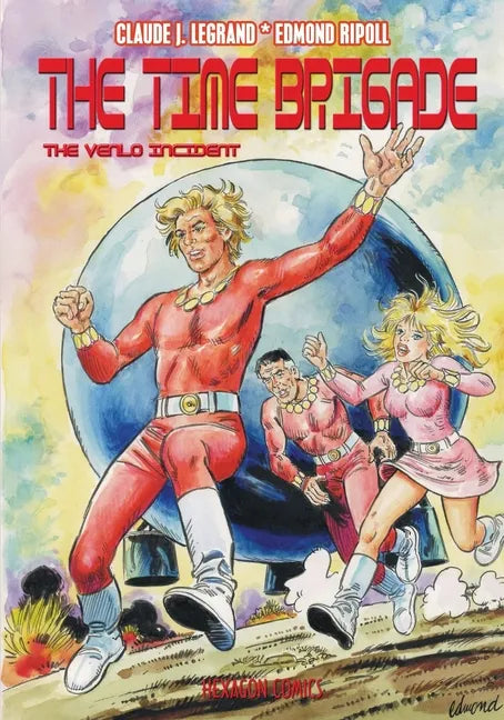 The Time Brigade #1: The Venlo Incident - Paperback