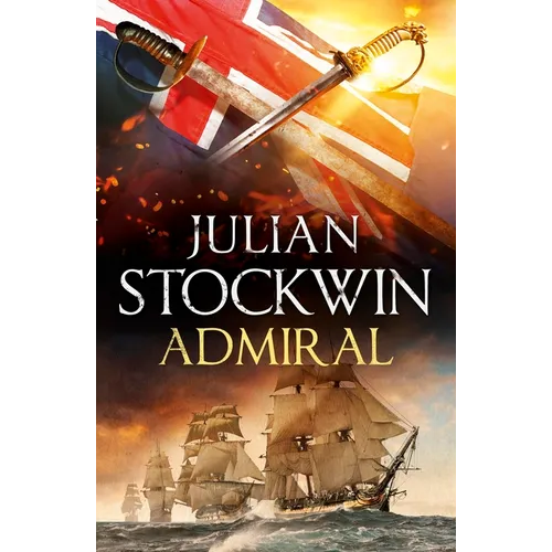Admiral: Thomas Kydd 27: Kydd 27 - Hardcover