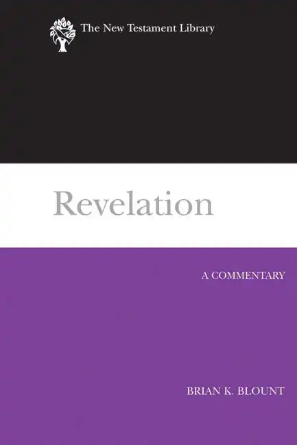 Revelation (2009): A Commentary - Paperback