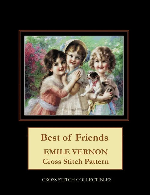 Best of Friends: Emile Vernon Cross Stitch Pattern - Paperback