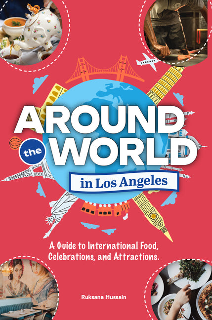 Around the World in Los Angeles - Paperback