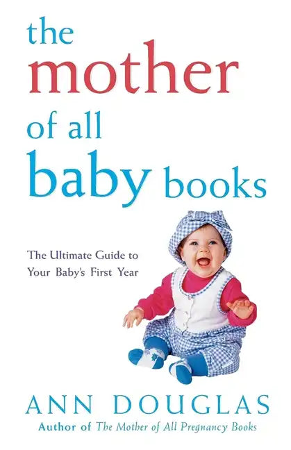 The Mother of All Baby Books - Paperback