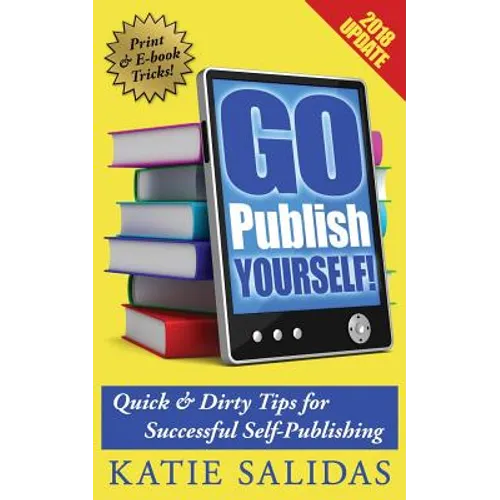 Go Publish Yourself! - Paperback