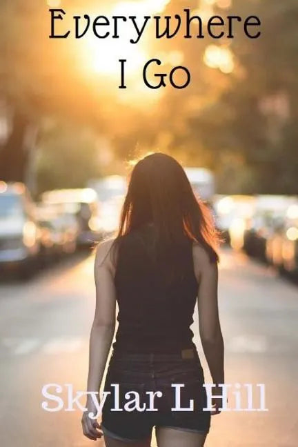 Everywhere I Go - Paperback