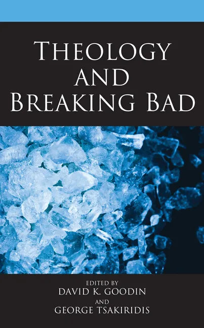Theology and Breaking Bad - Hardcover