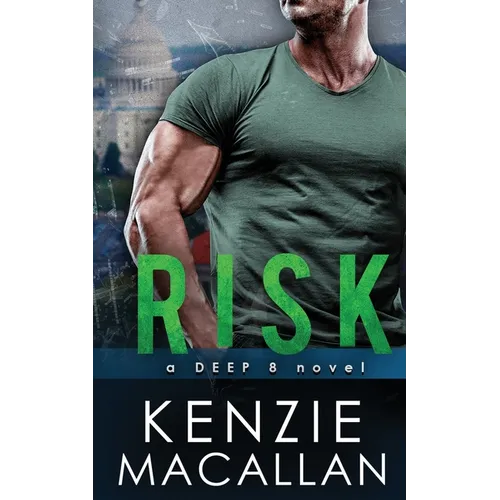 Risk: a Romantic Military Suspense novel - Paperback