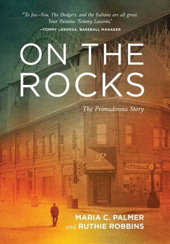 On the Rocks: The Primadonna Story - Hardcover