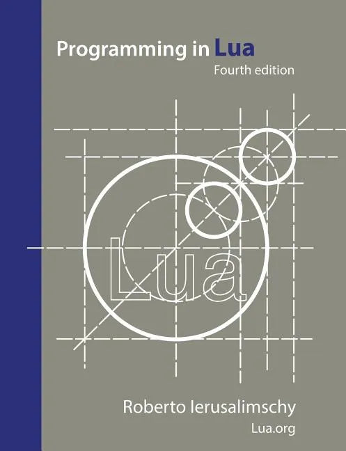 Programming in Lua, fourth edition - Paperback