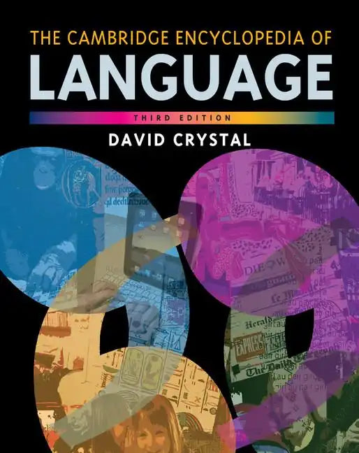 The Cambridge Encyclopedia of Language - Paperback
