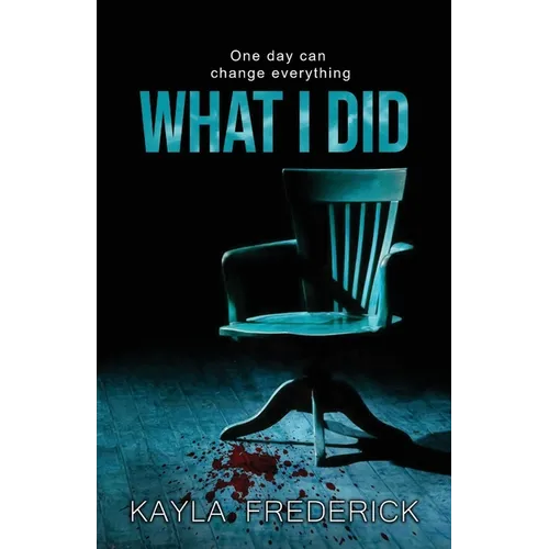 What I Did - Paperback