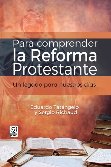 Para Comprender La Reforma Protestante - Paperback