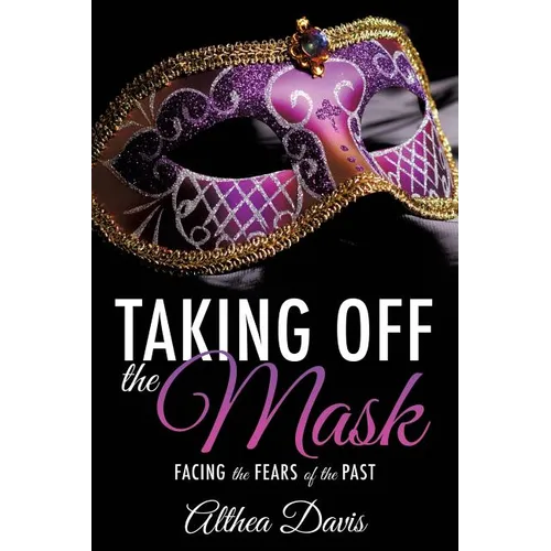 Taking Off the Mask - Paperback