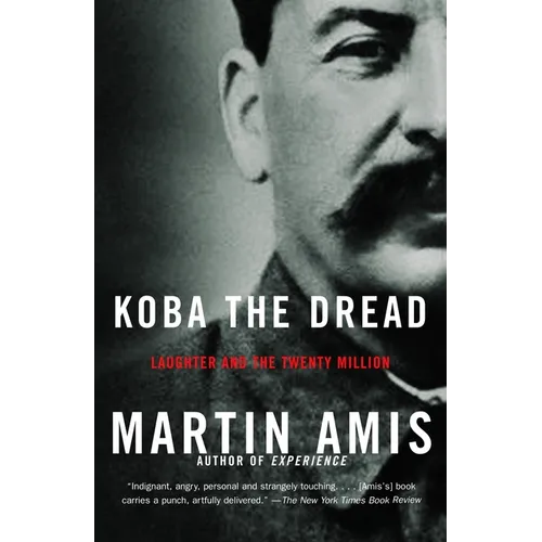 Koba the Dread: Laughter and the Twenty Million - Paperback