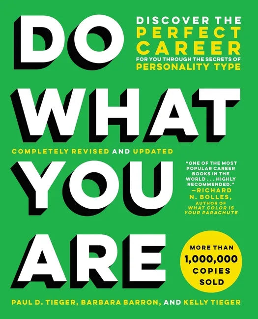 Do What You Are: Discover the Perfect Career for You Through the Secrets of Personality Type - Paperback
