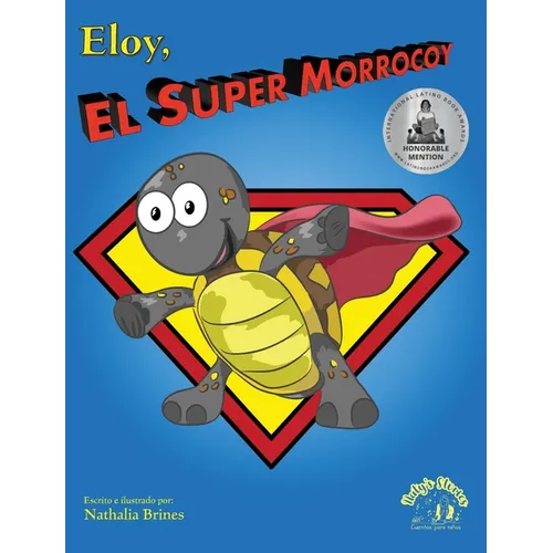Eloy, el super morrocoy - Hardcover