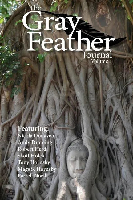 The Gray Feather Journal Volume 1 - Paperback