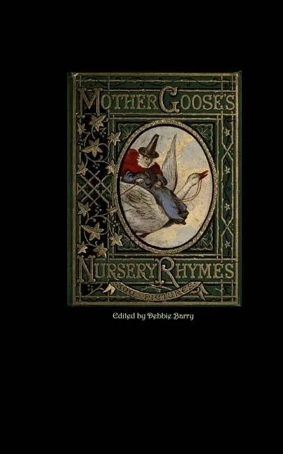 Mother Goose's Nursery Rhymes - Paperback