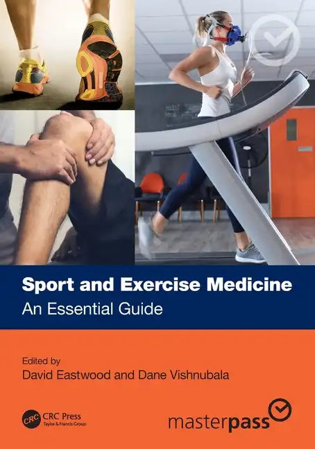 Sport and Exercise Medicine: An Essential Guide - Paperback