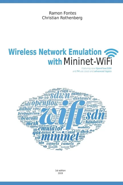 Wireless Network Emulation with Mininet-WiFi - Paperback